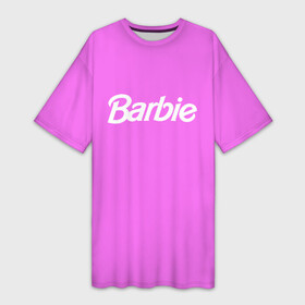 Платье-футболка 3D с принтом Barbie в Петрозаводске,  |  | barbie | барби | кукла | кукла барби