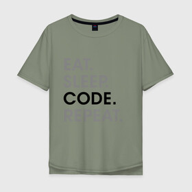 Мужская футболка хлопок Oversize с принтом Жизнь программиста в Петрозаводске, 100% хлопок | свободный крой, круглый ворот, “спинка” длиннее передней части | code | developer | programmer | айтишник | девелопер | инженер | код | программа | программирование | программист | профессия | разработчик | технарь | тыжпрограммист