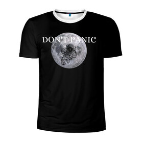 Мужская футболка 3D спортивная с принтом Dont Panic в Петрозаводске, 100% полиэстер с улучшенными характеристиками | приталенный силуэт, круглая горловина, широкие плечи, сужается к линии бедра | 