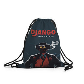 Рюкзак-мешок 3D с принтом Django в Петрозаводске, 100% полиэстер | плотность ткани — 200 г/м2, размер — 35 х 45 см; лямки — толстые шнурки, застежка на шнуровке, без карманов и подкладки | django | tarantino | джанго | джанго освобожденный | тарантино