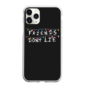 Чехол для iPhone 11 Pro Max матовый с принтом Friends Dont Lie в Петрозаводске, Силикон |  | 11 | demogorgon | dont | friends | lie | retro | stranger | things | дастин | дела | демогоргон | друзья | лгут | не | оди | одиннадцать | очень | ретро | стив | странные | хоппер | хоукинс