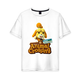 Женская футболка хлопок Oversize с принтом Animal Crossing Isabelle в Петрозаводске, 100% хлопок | свободный крой, круглый ворот, спущенный рукав, длина до линии бедер
 | animal crossing | isabelle | nintendo | детская | женская | игра | изабель | изабэль | мультик | мультяшный | нинтендо | рисованный | рисунок | собака | собачка | энимал кроссинг
