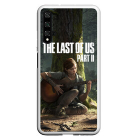 Чехол для Honor 20 с принтом The Last of Us part 2 в Петрозаводске, Силикон | Область печати: задняя сторона чехла, без боковых панелей | Тематика изображения на принте: day | ellie | games | joel | naughty dog | день | джоэл | игры | одни из нас | часть 2 | элли