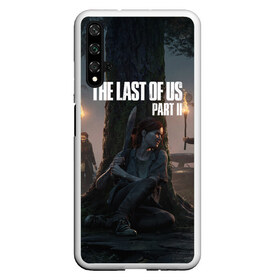 Чехол для Honor 20 с принтом The Last of Us part 2 в Петрозаводске, Силикон | Область печати: задняя сторона чехла, без боковых панелей | ellie | games | joel | naughty dog | night | джоэл | игры | ночь | одни из нас | часть 2 | элли