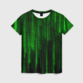 Женская футболка 3D с принтом Матрица код цифры программист в Петрозаводске, 100% полиэфир ( синтетическое хлопкоподобное полотно) | прямой крой, круглый вырез горловины, длина до линии бедер | бинарный код | веб | вирус | всемирная паутина | двоичный код | зеленый | интернет | информация | кибер | код | кодер | кодирование | матрица | наука | олдскул | по | программирование
