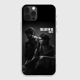 Чехол для iPhone 12 Pro Max с принтом The Last Of Us PART 2 в Петрозаводске, Силикон |  | ellie | the last of us | the last of us 2 | the last of us part 2 | tlou | tlou 2 | джоэл | игры | ласт оф ас | ласт оф ас 2 | одни из нас | одни из нас 2 | одни из нас часть 2 | элли | элли tlou 2