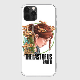 Чехол для iPhone 12 Pro с принтом The Last of Us Part II Ellie в Петрозаводске, силикон | область печати: задняя сторона чехла, без боковых панелей | Тематика изображения на принте: ellie | ellie williams | post apocalypse | the last of us 2 | the last of us part ii | tlou | tlou2 | одни из нас | одни из нас 2 | одни из нас часть ii | постапокалипсис | элли | элли уильямс