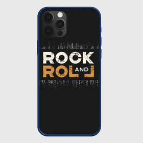 Чехол для iPhone 12 Pro с принтом Rock and Roll (Z) в Петрозаводске, силикон | область печати: задняя сторона чехла, без боковых панелей | rock | rock and roll | блюз | госпел | драйв | кантри | качайся и катись | музыка | музыкальная | панк | панки | рок | рок н ролл | рокер | хой