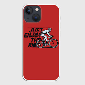 Чехол для iPhone 13 mini с принтом Just Enjoy the Ride (Z) в Петрозаводске,  |  | bicycle | bicyclist | bike | biker | bmx | cycle | rider | байкер | бмх | вело | велогонщик | велосепедист | велосипед | велоспорт | гонщик