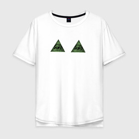Мужская футболка хлопок Oversize с принтом Два глаза илюмината  в Петрозаводске, 100% хлопок | свободный крой, круглый ворот, “спинка” длиннее передней части | illuminati | глаза | илюминат | массоны | треугольники