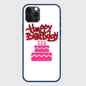 Чехол для iPhone 12 Pro Max с принтом Happy Birth Day в Петрозаводске, Силикон |  | Тематика изображения на принте: happy birth day | день рождения | др | именинник | надпись | праздник | с днем рождения | текст | торт | фраза