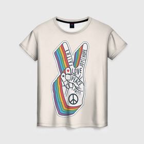 Женская футболка 3D с принтом PEACE and LOVE (Z) в Петрозаводске, 100% полиэфир ( синтетическое хлопкоподобное полотно) | прямой крой, круглый вырез горловины, длина до линии бедер | hope | love | peace | два пальца | жесть | знак | любить | любовь | мир | радуга | хипи | хиппи