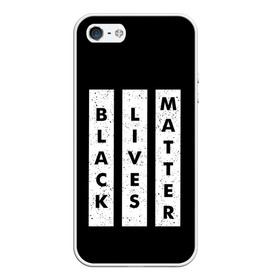 Чехол для iPhone 5/5S матовый с принтом Black lives matter (Z) в Петрозаводске, Силикон | Область печати: задняя сторона чехла, без боковых панелей | Тематика изображения на принте: derek chauvin | george floyd | thomas lane | активисты | афро | дерек шовин | джордж флойд | жизни чёрных важны | надпись | общественное движение | текст | томас лэйн | трэйвон мартина | ту тао