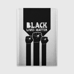 Обложка для автодокументов с принтом Black lives matter (Z) в Петрозаводске, натуральная кожа |  размер 19,9*13 см; внутри 4 больших “конверта” для документов и один маленький отдел — туда идеально встанут права | Тематика изображения на принте: derek chauvin | george floyd | thomas lane | активисты | афро | дерек шовин | джордж флойд | жизни чёрных важны | надпись | общественное движение | текст | томас лэйн | трэйвон мартина | ту тао