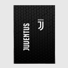 Постер с принтом JUVENTUS / ЮВЕНТУС в Петрозаводске, 100% бумага
 | бумага, плотность 150 мг. Матовая, но за счет высокого коэффициента гладкости имеет небольшой блеск и дает на свету блики, но в отличии от глянцевой бумаги не покрыта лаком | cr7 | fc juventus | football | juve | juventus | ronaldo | sport | роналдо | спорт | футбол | ювентус