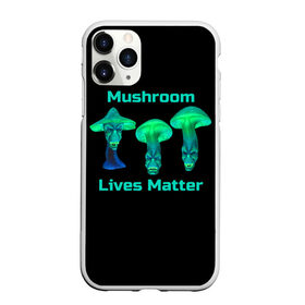 Чехол для iPhone 11 Pro матовый с принтом Mushroom Lives Matter в Петрозаводске, Силикон |  | black lives matter | lives matter | гриб | грибнику | грибной | грибы | грибы лозунг | грибы монстры | грибы надпись | грибы неон | грибы прикол | грибы текст | злые грибы | неоновые грибы | сбор грибов