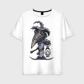 Женская футболка хлопок Oversize с принтом Чумной доктор в Петрозаводске, 100% хлопок | свободный крой, круглый ворот, спущенный рукав, длина до линии бедер
 | covid | sollydiz | врач | доктор | рисунок | юмор