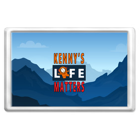 Магнит 45*70 с принтом Kennys LIFE matters в Петрозаводске, Пластик | Размер: 78*52 мм; Размер печати: 70*45 | kenny | life matters | lives matter | south park | text | жизнь | кенни | маккормик | текст | фразы | южный парк