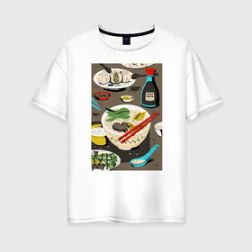 Женская футболка хлопок Oversize с принтом Азиатская еда в Петрозаводске, 100% хлопок | свободный крой, круглый ворот, спущенный рукав, длина до линии бедер
 | блюда | готовка | еда | кулинар | повар | шеф повар