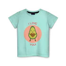 Детская футболка хлопок с принтом Авокадо в Петрозаводске, 100% хлопок | круглый вырез горловины, полуприлегающий силуэт, длина до линии бедер | авокадо | люблю | надпись