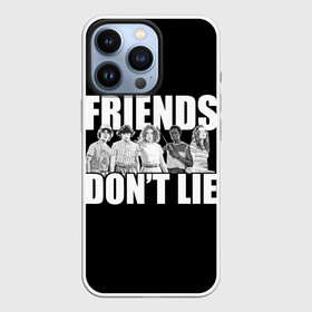 Чехол для iPhone 13 Pro с принтом Friends Dont Lie в Петрозаводске,  |  | 11 | demogorgon | retro | stranger | things | дастин | дела | демогоргон | оди | одиннадцать | очень | пожиратель | разума | ретро | стив | странные | хоппер | хоукинс