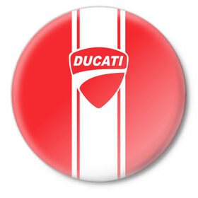 Значок с принтом DUCATI в Петрозаводске,  металл | круглая форма, металлическая застежка в виде булавки | ducati | moto | дукати | мото | мотоспорт