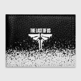 Обложка для студенческого билета с принтом THE LAST OF US в Петрозаводске, натуральная кожа | Размер: 11*8 см; Печать на всей внешней стороне | game | horror | survival horror | the last | the last of us | the last of us remastered | игра | компьютерная игра | ласт | ласт оф | ласт оф ас | экшн