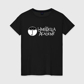 Женская футболка хлопок с принтом Академия Амбрелла в Петрозаводске, 100% хлопок | прямой крой, круглый вырез горловины, длина до линии бедер, слегка спущенное плечо | Тематика изображения на принте: the umbrella academy | umbrella | академия амбрелла | амбрелла | герб | зонтик