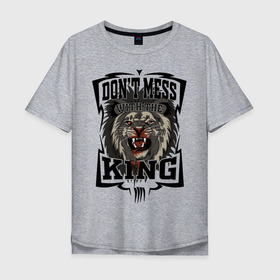 Мужская футболка хлопок Oversize с принтом Не испытывай судьбу с Королем в Петрозаводске, 100% хлопок | свободный крой, круглый ворот, “спинка” длиннее передней части | Тематика изображения на принте: beast | blood | cruel | feirce | king | lion | lionking | lions | nature | punchline | streetart | tattoo | зверь | злость | иностранный | король | кровь | крутой | крутость | лев | львы | мотивация | на английском | не зли | панчлайн | пафос