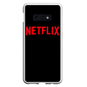 Чехол для Samsung S10E с принтом NETFLIX в Петрозаводске, Силикон | Область печати: задняя сторона чехла, без боковых панелей | netflix | stranger things | нетфликс | очень странные дела