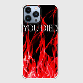 Чехол для iPhone 13 Pro Max с принтом YOU DIED в Петрозаводске,  |  | Тематика изображения на принте: dark souls | dark souls iii | дарк солс | дарк соулс | темные души | черные души