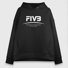 Женское худи Oversize хлопок с принтом FIVB ВОЛЕЙБОЛ в Петрозаводске, френч-терри — 70% хлопок, 30% полиэстер. Мягкий теплый начес внутри —100% хлопок | боковые карманы, эластичные манжеты и нижняя кромка, капюшон на магнитной кнопке | fivb | voleybal | volleyball | волебол | волейбол | волейбола | волейболист | волейболистка | воллейбол | международная | федерация | фивб