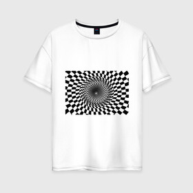 Женская футболка хлопок Oversize с принтом иллюзия в Петрозаводске, 100% хлопок | свободный крой, круглый ворот, спущенный рукав, длина до линии бедер
 | воронка | иллюзия | студентам | тоннель | шахматы