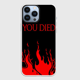 Чехол для iPhone 13 Pro Max с принтом YOU DIED в Петрозаводске,  |  | Тематика изображения на принте: dark souls | dark souls iii | дарк солс | дарк соулс | темные души | черные души