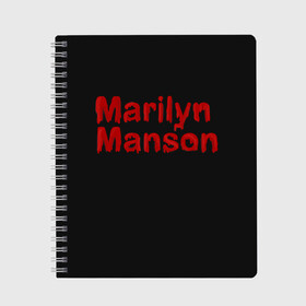 Тетрадь с принтом Marilyn Manson в Петрозаводске, 100% бумага | 48 листов, плотность листов — 60 г/м2, плотность картонной обложки — 250 г/м2. Листы скреплены сбоку удобной пружинной спиралью. Уголки страниц и обложки скругленные. Цвет линий — светло-серый
 | goth | gothic | manson | marilyn | metal | mm | music | rock | гот | готы | метал | мэнсон | мэрилин | рок