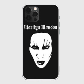 Чехол для iPhone 12 Pro Max с принтом Marilyn Manson в Петрозаводске, Силикон |  | Тематика изображения на принте: goth | gothic | manson | marilyn | metal | mm | music | rock | гот | готы | метал | мэнсон | мэрилин | рок