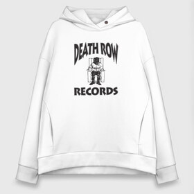 Женское худи Oversize хлопок с принтом Death Row Records в Петрозаводске, френч-терри — 70% хлопок, 30% полиэстер. Мягкий теплый начес внутри —100% хлопок | боковые карманы, эластичные манжеты и нижняя кромка, капюшон на магнитной кнопке | Тематика изображения на принте: death row | dr dre | hip hop | rap | snoop dogg