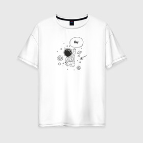 Женская футболка хлопок Oversize с принтом space в Петрозаводске, 100% хлопок | свободный крой, круглый ворот, спущенный рукав, длина до линии бедер
 | space | звезды | комета | кометы | космонавт | космос | планеты | сатурн | черная дыра