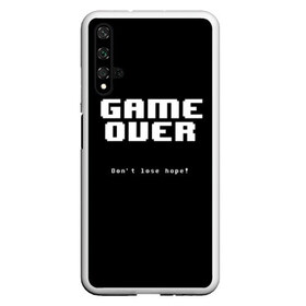 Чехол для Honor 20 с принтом UNDERTALE GAME OVER в Петрозаводске, Силикон | Область печати: задняя сторона чехла, без боковых панелей | sans | undertale | андертале | андертейл | игра | подземная история | подземная сказка | санс | ундертале