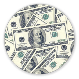 Коврик для мышки круглый с принтом Доллары в Петрозаводске, резина и полиэстер | круглая форма, изображение наносится на всю лицевую часть | 100 долларов | арт | банкноты | валюта | деньги | доллары | зеленый | зелень | сто | сто долларов