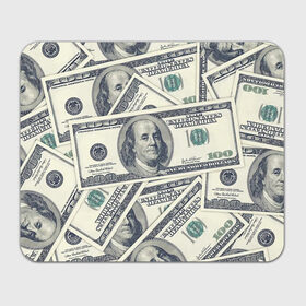 Коврик для мышки прямоугольный с принтом Доллары в Петрозаводске, натуральный каучук | размер 230 х 185 мм; запечатка лицевой стороны | Тематика изображения на принте: 100 долларов | арт | банкноты | валюта | деньги | доллары | зеленый | зелень | сто | сто долларов