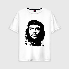 Женская футболка хлопок Oversize с принтом Че Гевара в Петрозаводске, 100% хлопок | свободный крой, круглый ворот, спущенный рукав, длина до линии бедер
 | борьба | вождь | звезда | революция | че гевара
