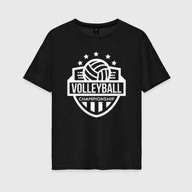 Женская футболка хлопок Oversize с принтом ВОЛЕЙБОЛ в Петрозаводске, 100% хлопок | свободный крой, круглый ворот, спущенный рукав, длина до линии бедер
 | beach | voleybal | volleyball | волебол | волейбол | волейболист | волейболистка | воллейбол | пляжный | я люблю