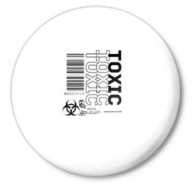 Значок с принтом Toxic World в Петрозаводске,  металл | круглая форма, металлическая застежка в виде булавки | Тематика изображения на принте: 2020 | aesthetic | japan | tokyo | toxic | токио | токсик | эстетика | япония