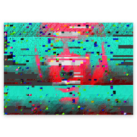 Поздравительная открытка с принтом Glitch в Петрозаводске, 100% бумага | плотность бумаги 280 г/м2, матовая, на обратной стороне линовка и место для марки
 | Тематика изображения на принте: abstraction | glitch | neon | vanguard | абстракция | авангард | глитч | неон