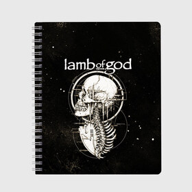 Тетрадь с принтом Lamb of God в Петрозаводске, 100% бумага | 48 листов, плотность листов — 60 г/м2, плотность картонной обложки — 250 г/м2. Листы скреплены сбоку удобной пружинной спиралью. Уголки страниц и обложки скругленные. Цвет линий — светло-серый
 | death metal | lamb of god | metal | группы | дэт метал | метал | скелет | череп