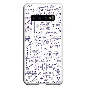 Чехол для Samsung Galaxy S10 с принтом Формулы в Петрозаводске, Силикон | Область печати: задняя сторона чехла, без боковых панелей | алгебра | математика | математические формулы | наука | научные формулы | формулы