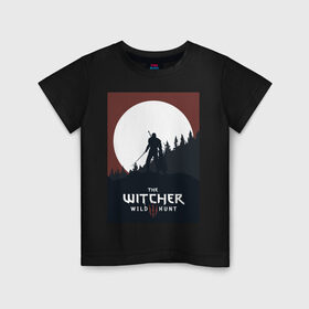 Детская футболка хлопок с принтом The Witcher, Wild Hunt, Геральд, Ведьмак. в Петрозаводске, 100% хлопок | круглый вырез горловины, полуприлегающий силуэт, длина до линии бедер | the witcher | wild hunt | ведьмак. | геральд