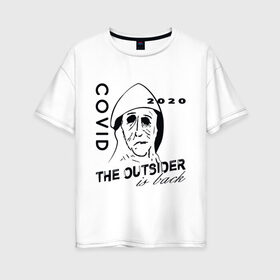 Женская футболка хлопок Oversize с принтом The outsider - covid 2020 в Петрозаводске, 100% хлопок | свободный крой, круглый ворот, спущенный рукав, длина до линии бедер
 | Тематика изображения на принте: 2020 | covid | stephen king | the outsider | аутсайдер | ковид | стивен кинг | чужак | чужой