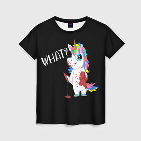 Женская футболка 3D с принтом What Unicorn в Петрозаводске, 100% полиэфир ( синтетическое хлопкоподобное полотно) | прямой крой, круглый вырез горловины, длина до линии бедер | cat | halloween | rainbow | unicorn | what | единорог | единорожек | кот | нож | пушистый | радуга | радужный | хэллоуин | что